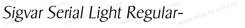 Sigvar Serial Light Regular字体转换